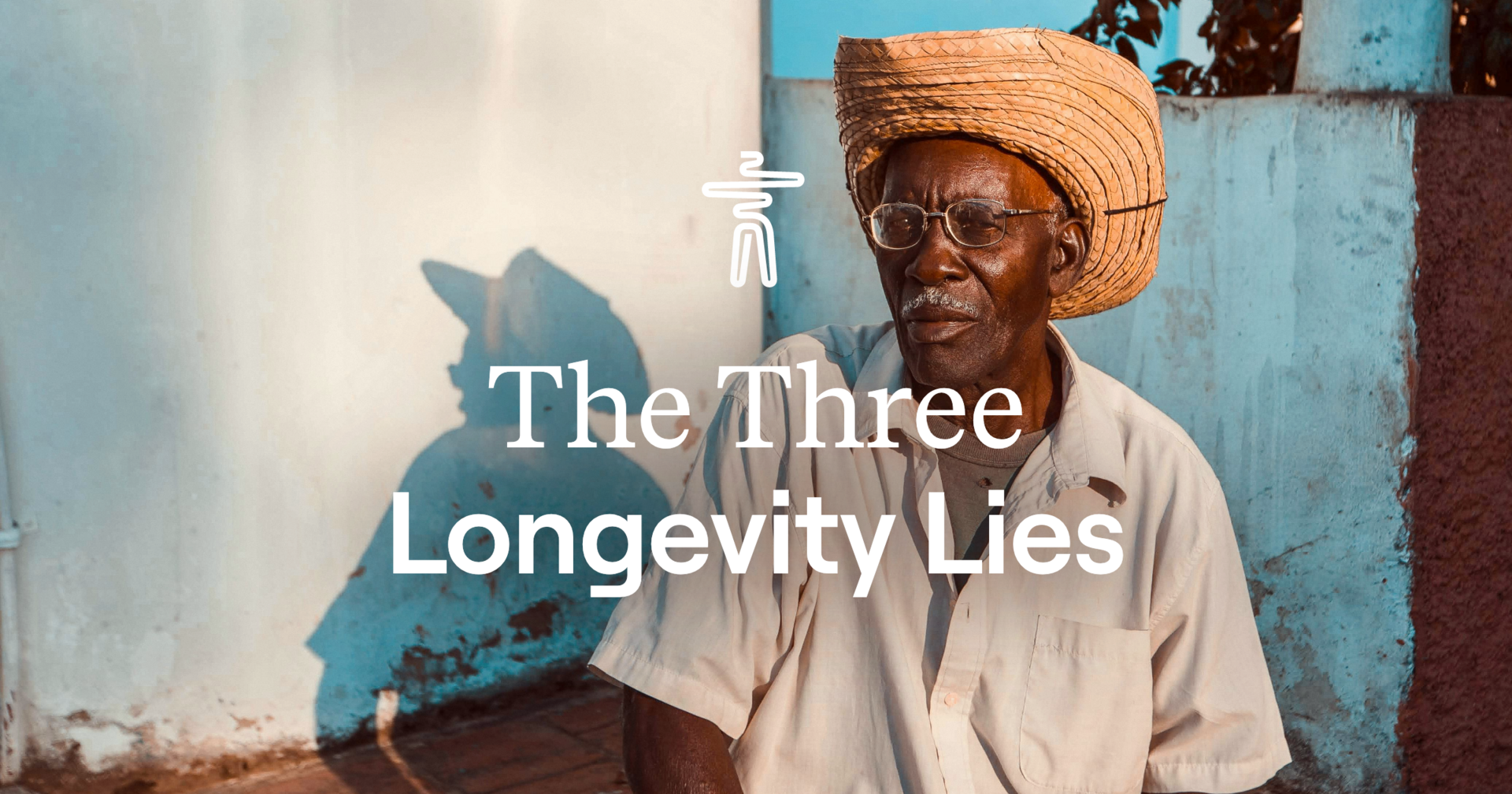 The 3 Longevity Lies